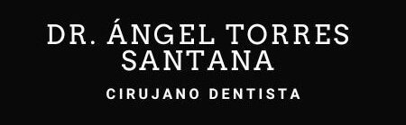Cirujano Dentista Dr. Ángel M. Torres